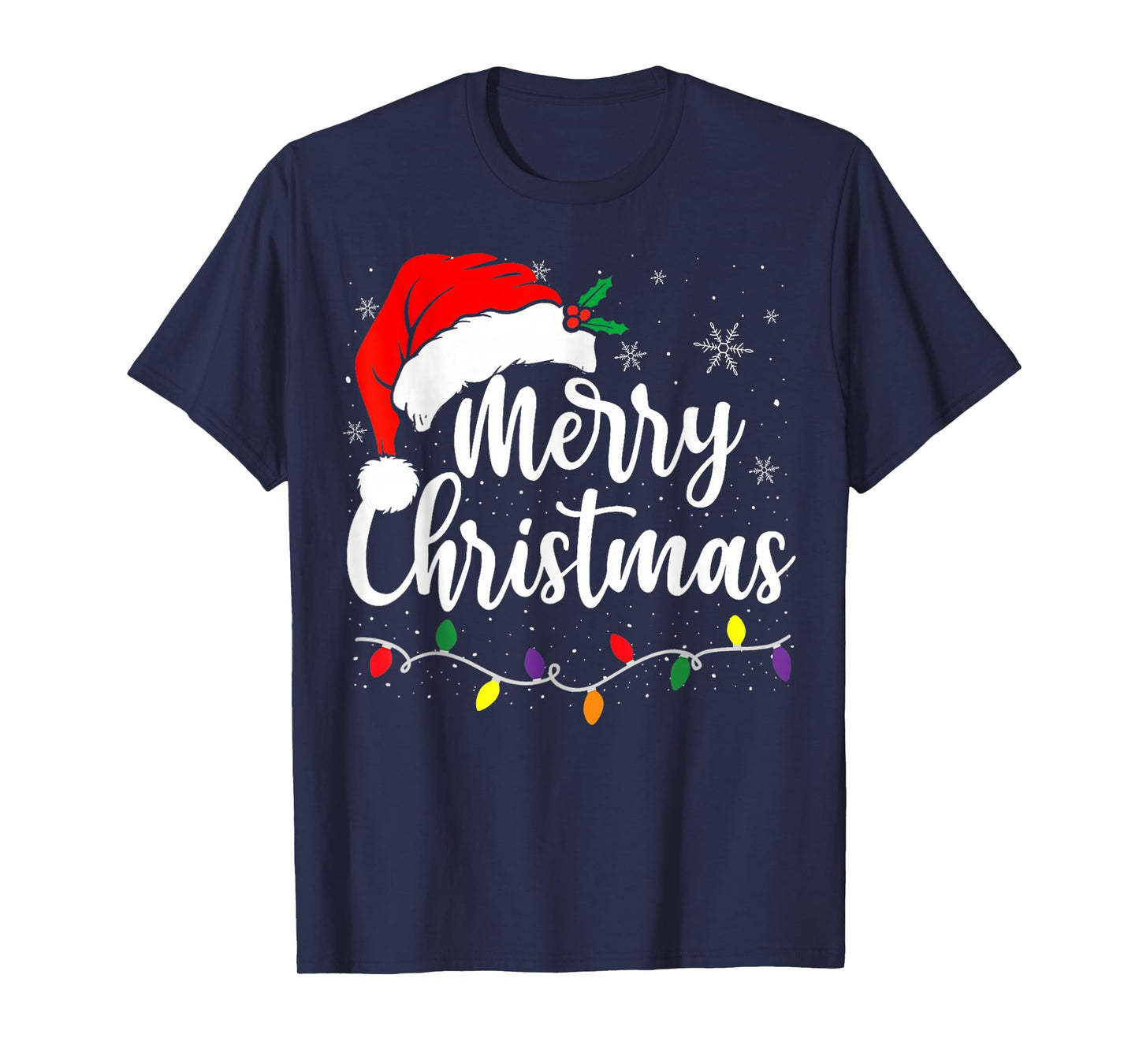 Merry Christmas Lights Red Santa Hat Xmas Family Men Women T-Shirt