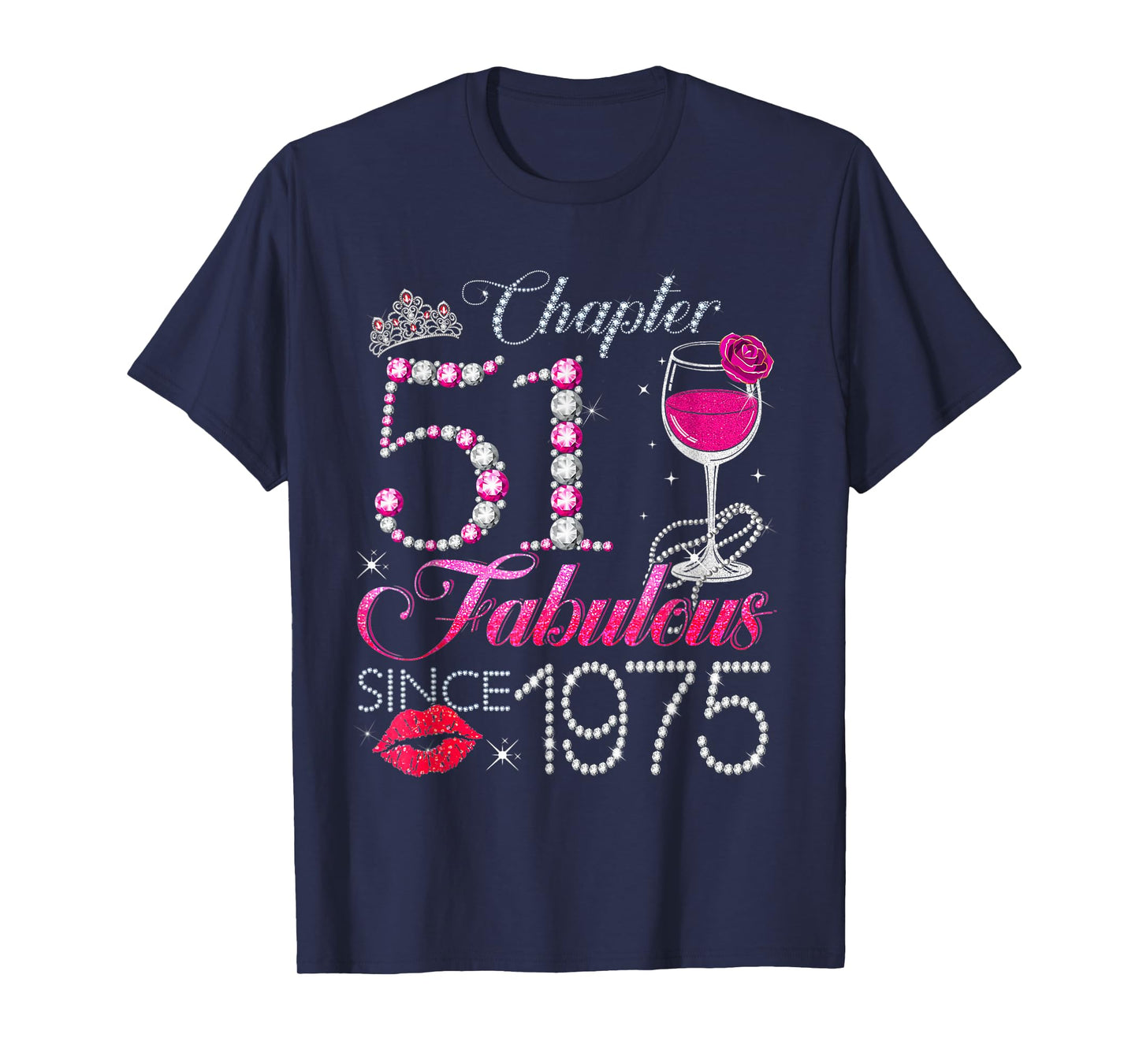 Chapter 51 Fabulous Since 1975 51st Birthday Queen Diamond T-Shirt