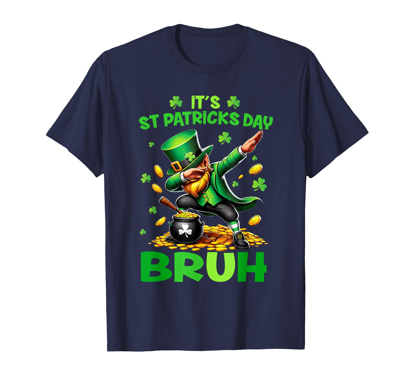 Funny Bruh It's St Patricks Day Dabbing Leprechaun Boys Teen T-Shirt
