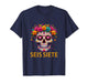 SEIS Siete 6 7 Meme Mexican Day Sugar Skull Coffee Fiesta T-Shirt