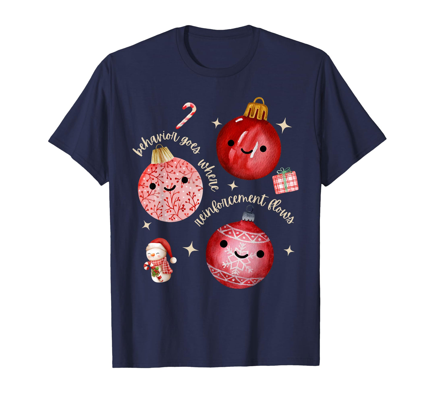 Behavior Goes Where Reinforcement Flows ABA RBT Christmas T-Shirt
