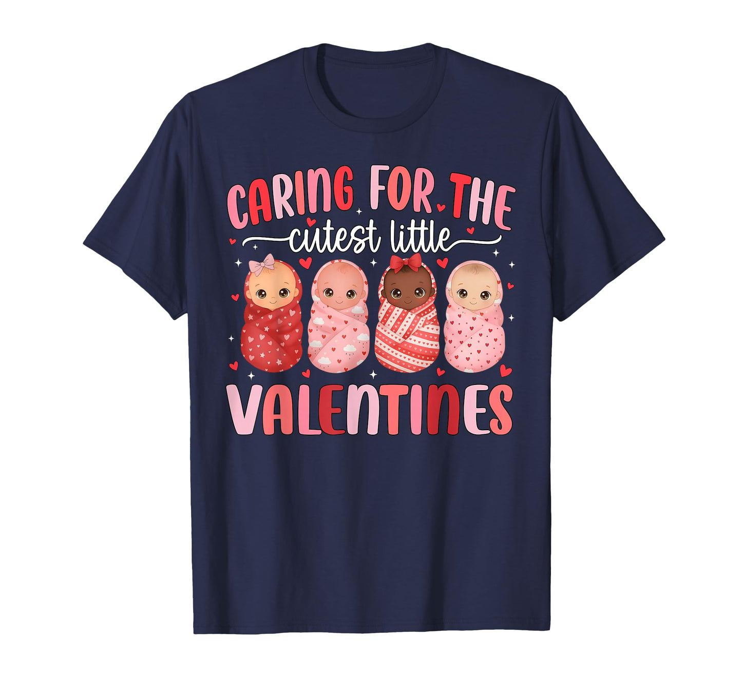 Caring for The Cutest Little Valentines NICU Nurse Cute Baby T-Shirt