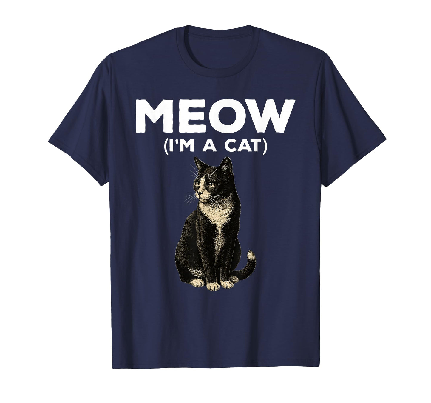 Meow I'm A Cat Funny Tuxedo Cat Halloween Costume T-Shirt