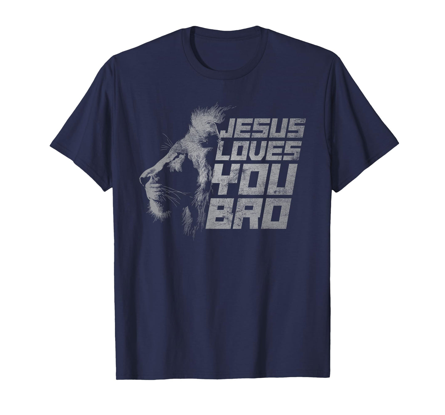Jesus Loves You Bro Christian Faith T-Shirt