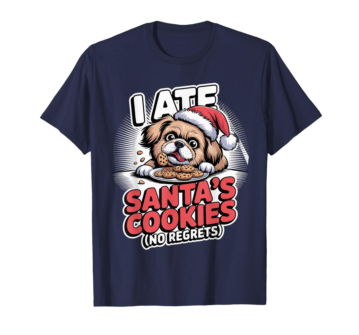 I Ate Santas Cookies Xmas Puppy Funny Christmas Pekingese T-Shirt