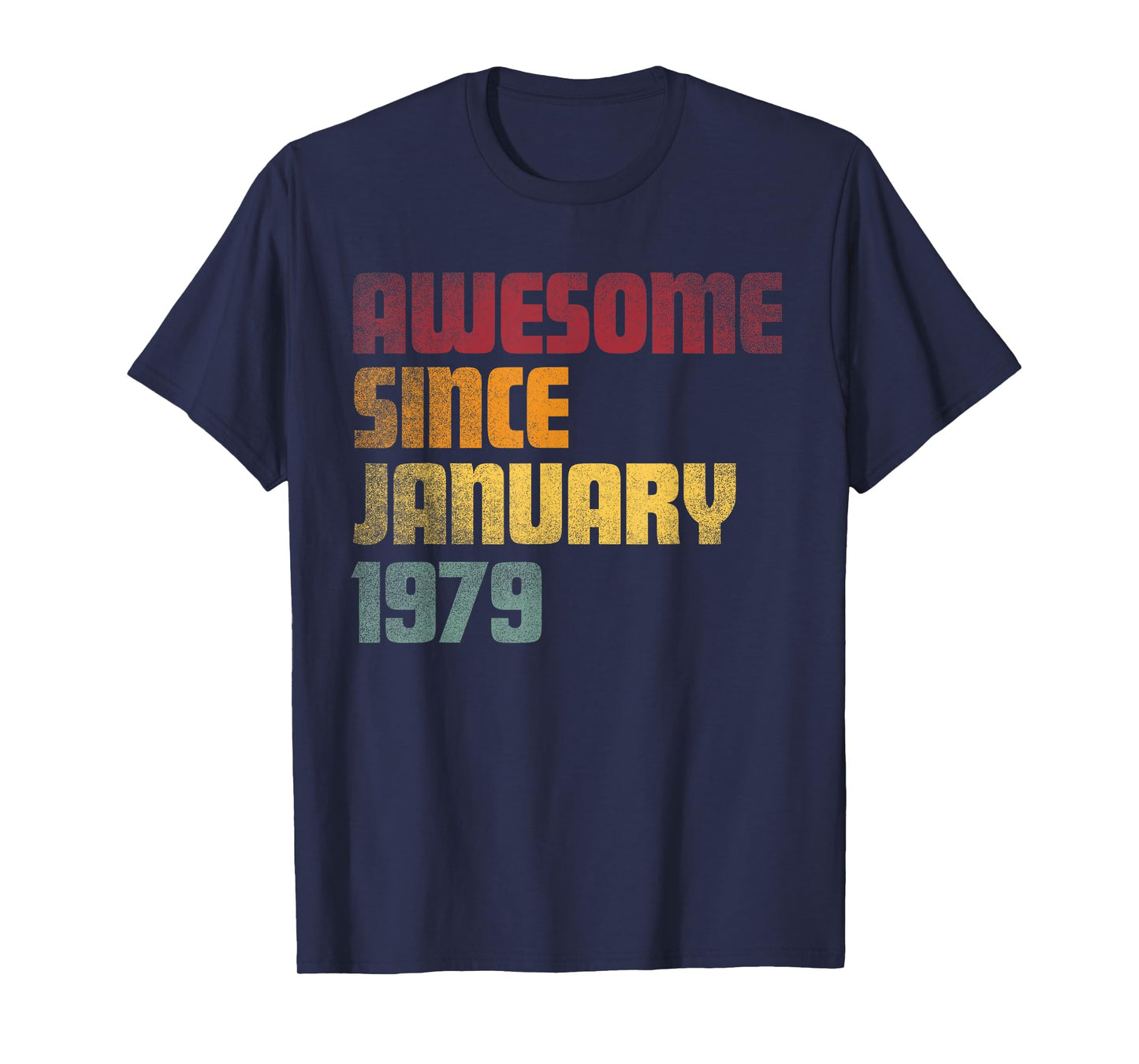 Awesome Since January 1979 47th Birthday - Vintage T-Shirt