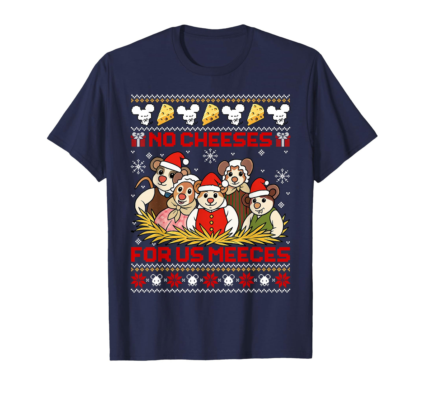 No Cheeses for Us Meeces Vintage Christmas Ugly Sweater T-Shirt