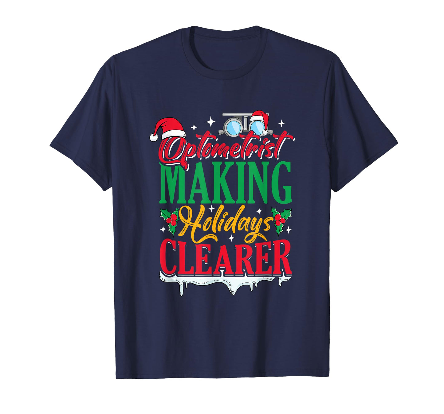 Xmas Optician Eye Doctor Optometry Christmas Optometrist T-Shirt