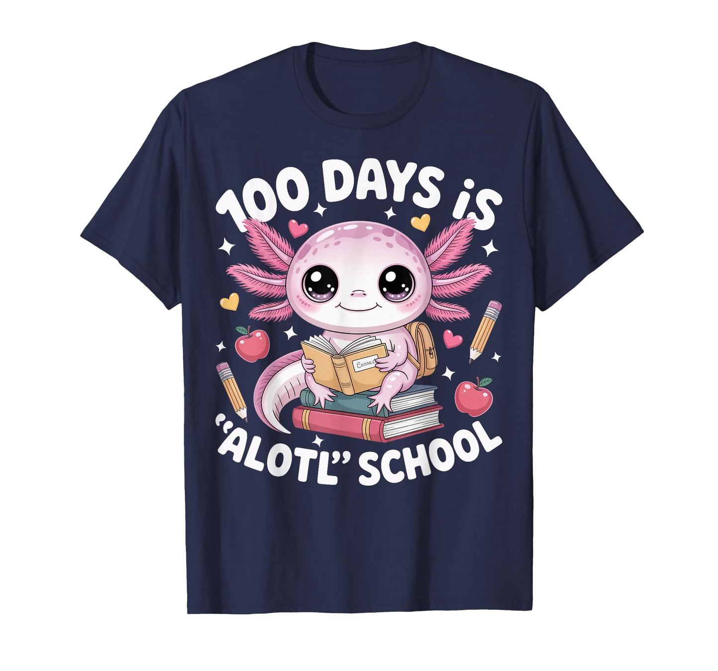 100 Days is Alotl School 100th Day of School Axolotl Kids T-Shirt