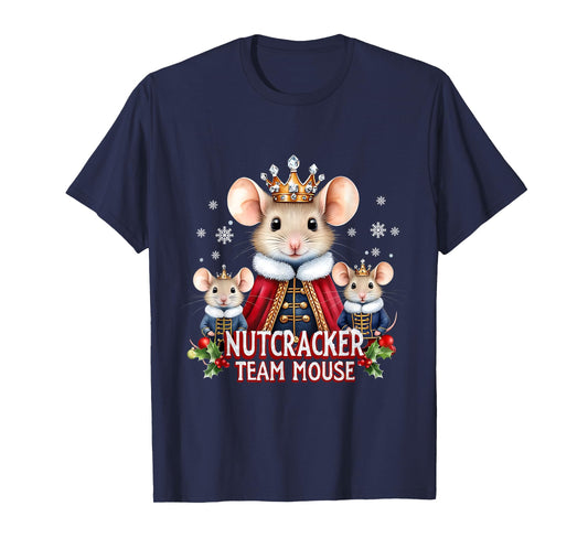 Nutcracker Team Mouse Cute Christmas Design T-Shirt