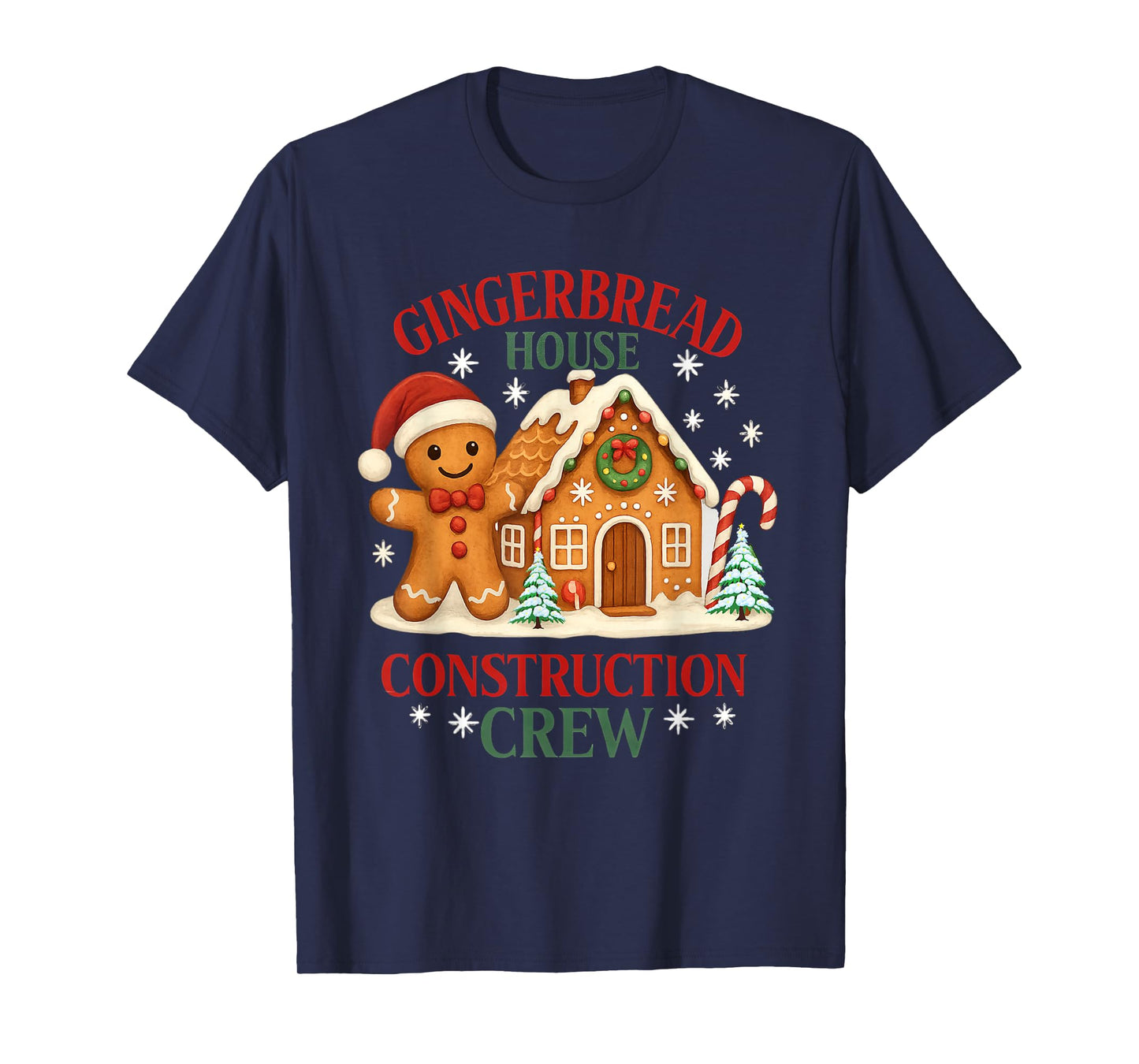 Gingerbread House Construction Crew Christmas Holiday Tee T-Shirt