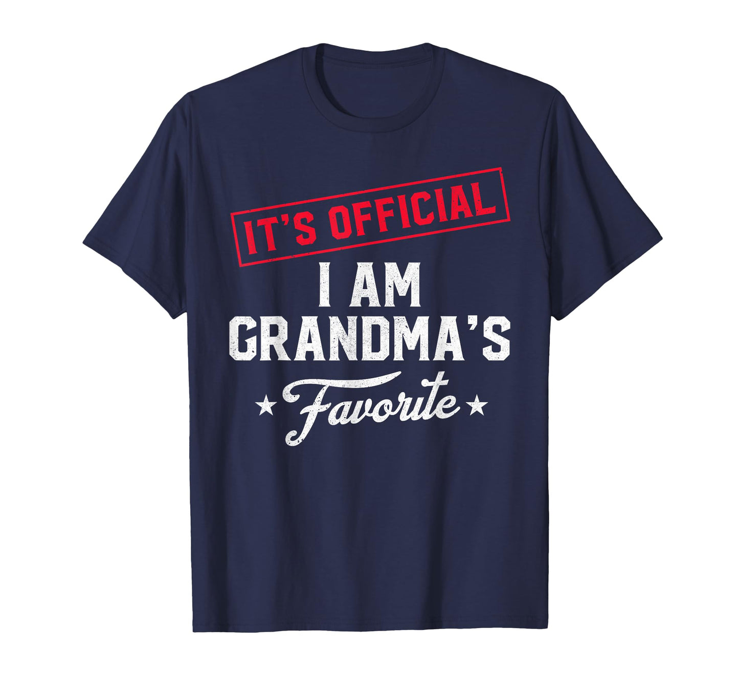 It's Official I'm Grandma's Favorite Funny Grandchild T-Shirt