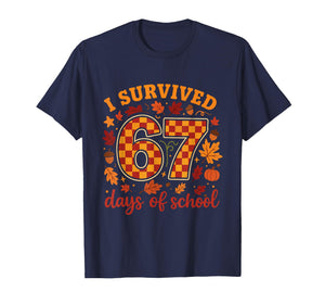I Survived 67 Days of School Funny Teacher Thanksgiving Fall T-Shirt