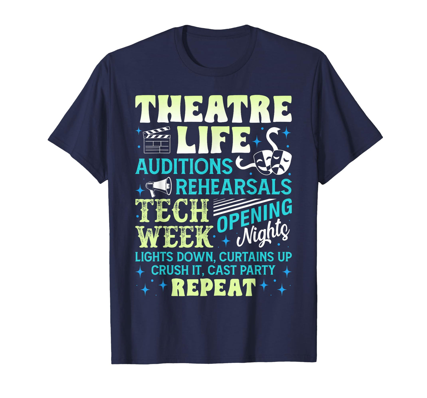 Theatre Nerd Actor Gifts Funny Musical Theater Geek Thespian T-Shirt