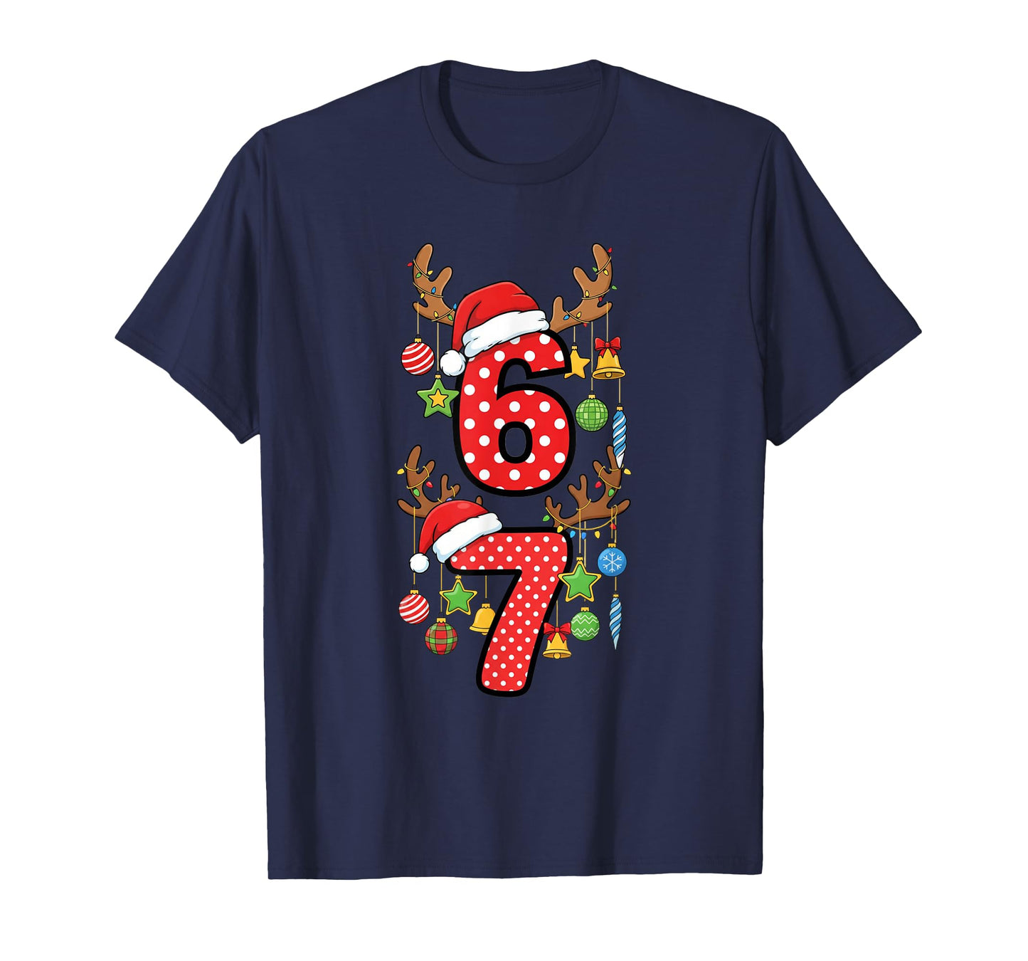 Funny 67 Six Seven Christmas Boys Girls Kids Teens Xmas 6 7 T-Shirt