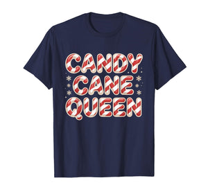 Candy Cane Queen FUUNY Christmas Xmas Holiday Women T-Shirt