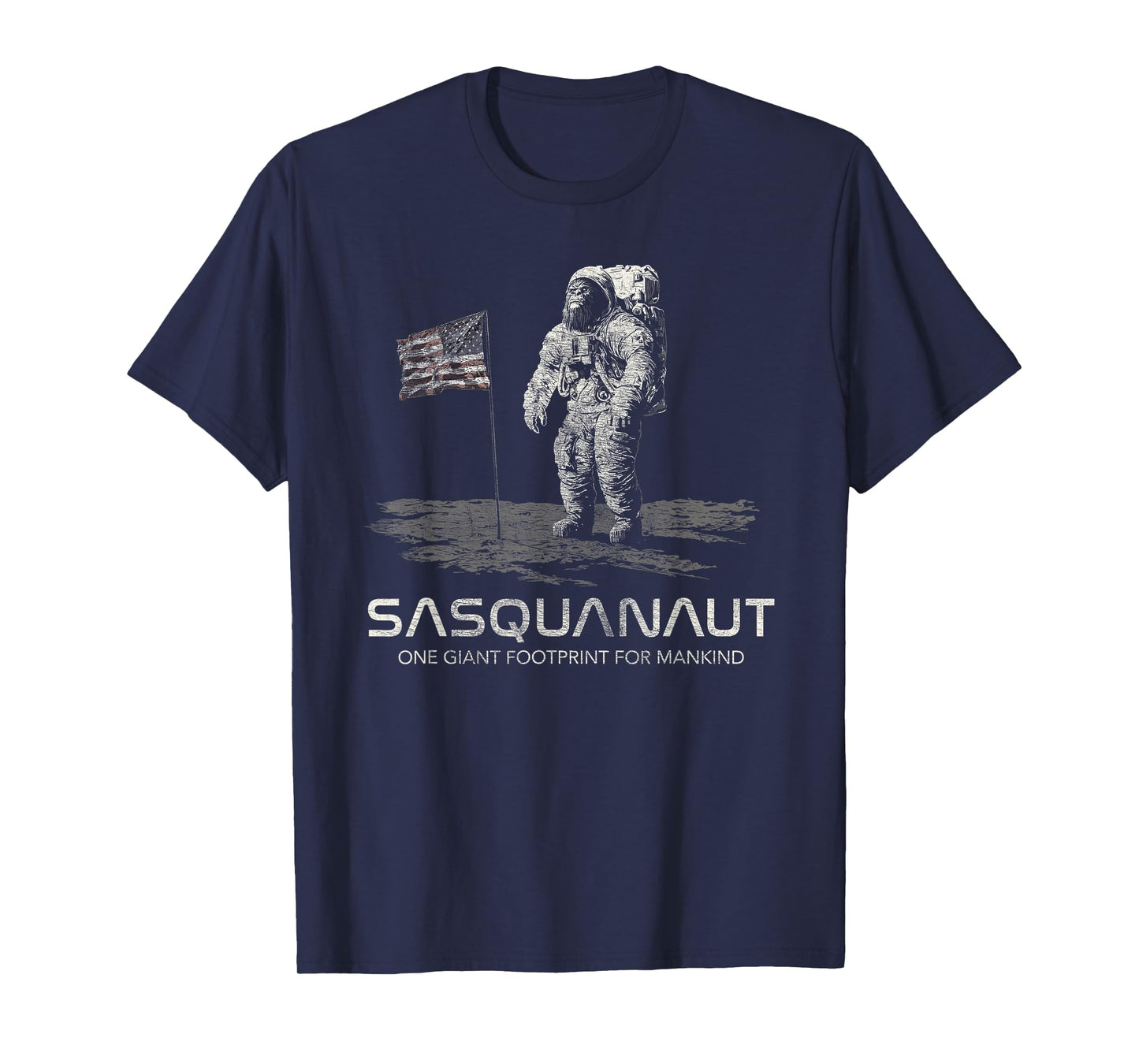Funny Bigfoot Sasquatch Space Sasquanaut T-Shirt