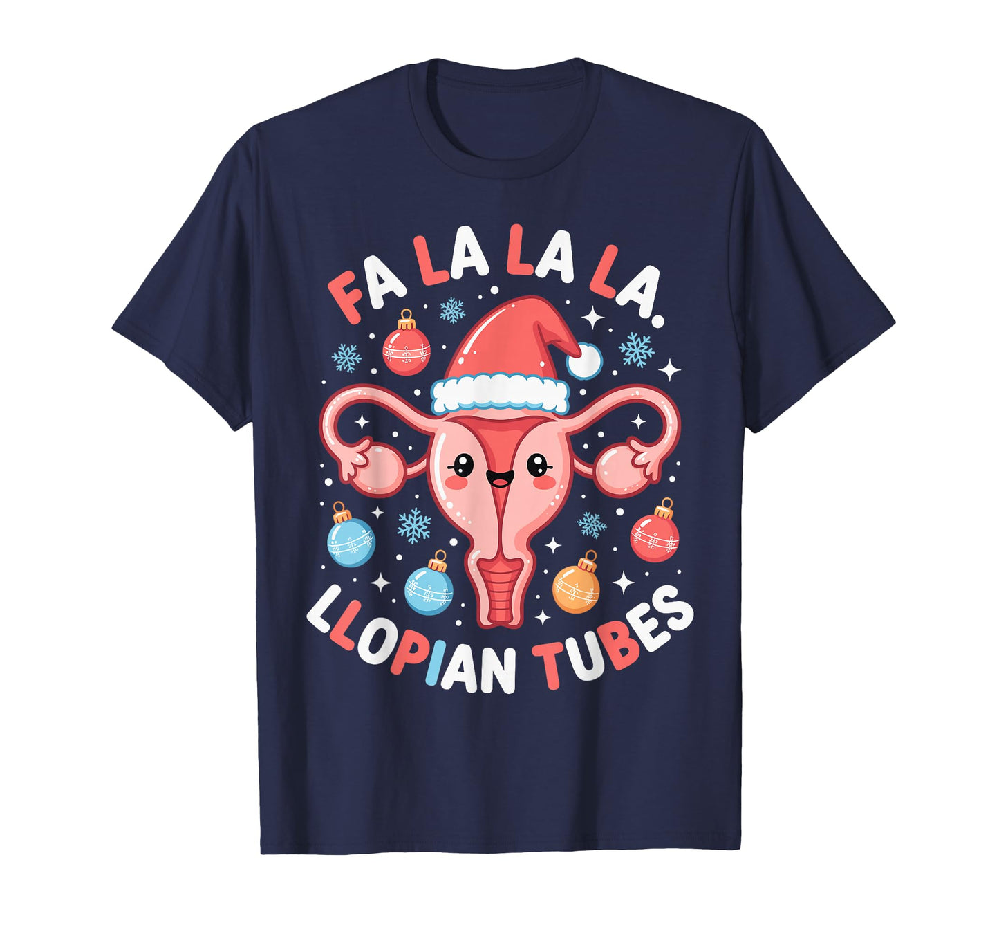 OBGYN Christmas Obstetrics Doctor Nurse Fallopian Tubes Pun T-Shirt