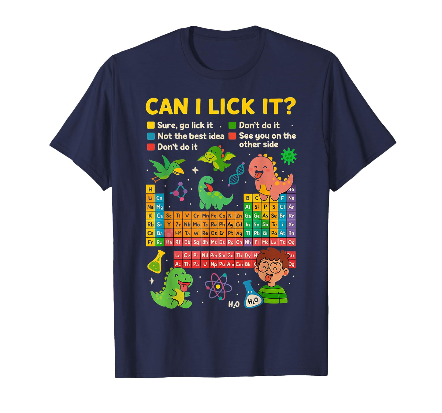 Cute Can I Lick It Dino Periodic Table Science Humor T-Shirt