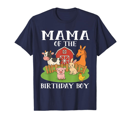 Mama of The Birthday Boy Farm Animals Matching Family T-Shirt