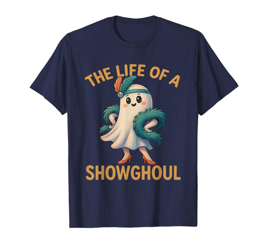 The Life of a Showghoul Flapper Ghost 1920s Retro Pun T-Shirt