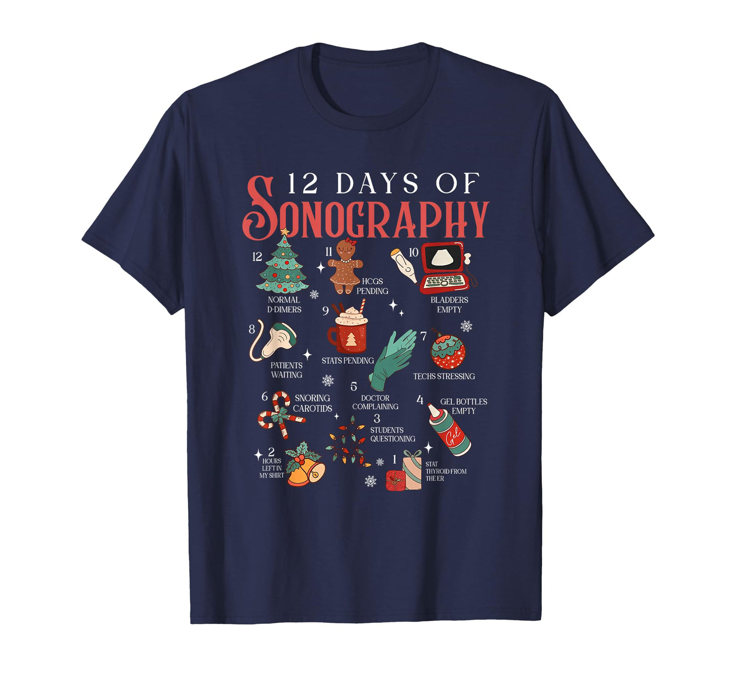 Retro Funny 12 Days of Sonography Ultrasound Tech Christmas T-Shirt