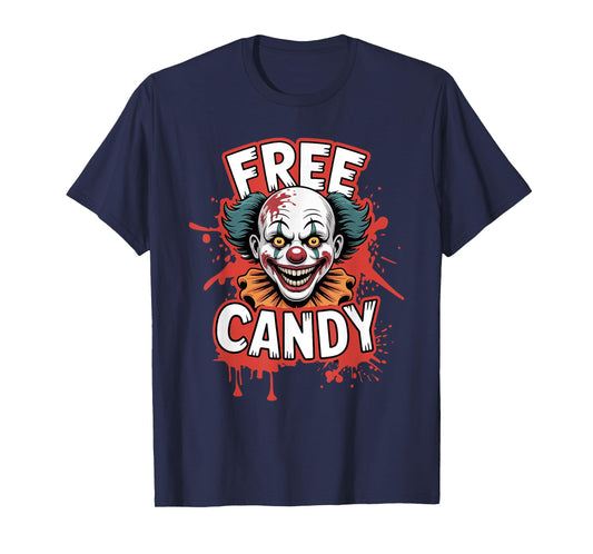 Free Candy Clown Scary Creepy Halloween Horror T-Shirt