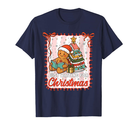 Just Waiting for Christmas Cute Gingerbread Reading Book T-Shirt
