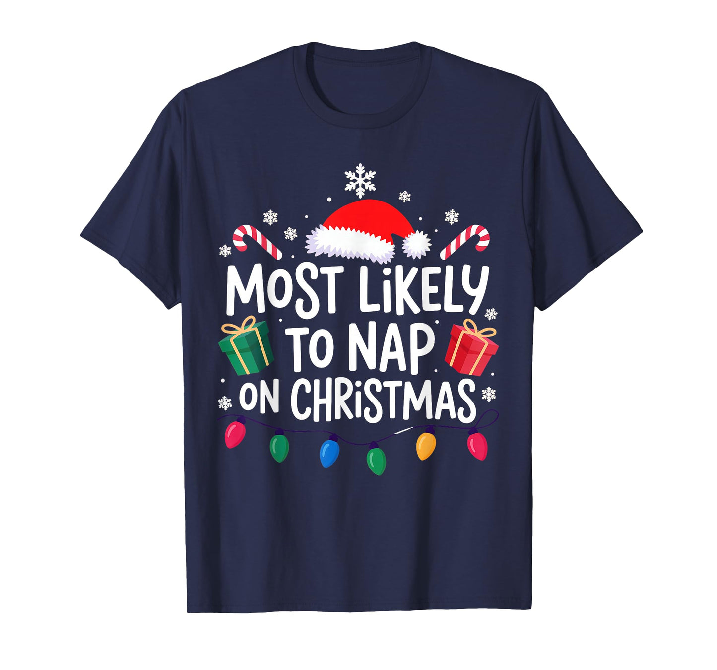 Most Likely to Nap On Christmas Family T-Shirt