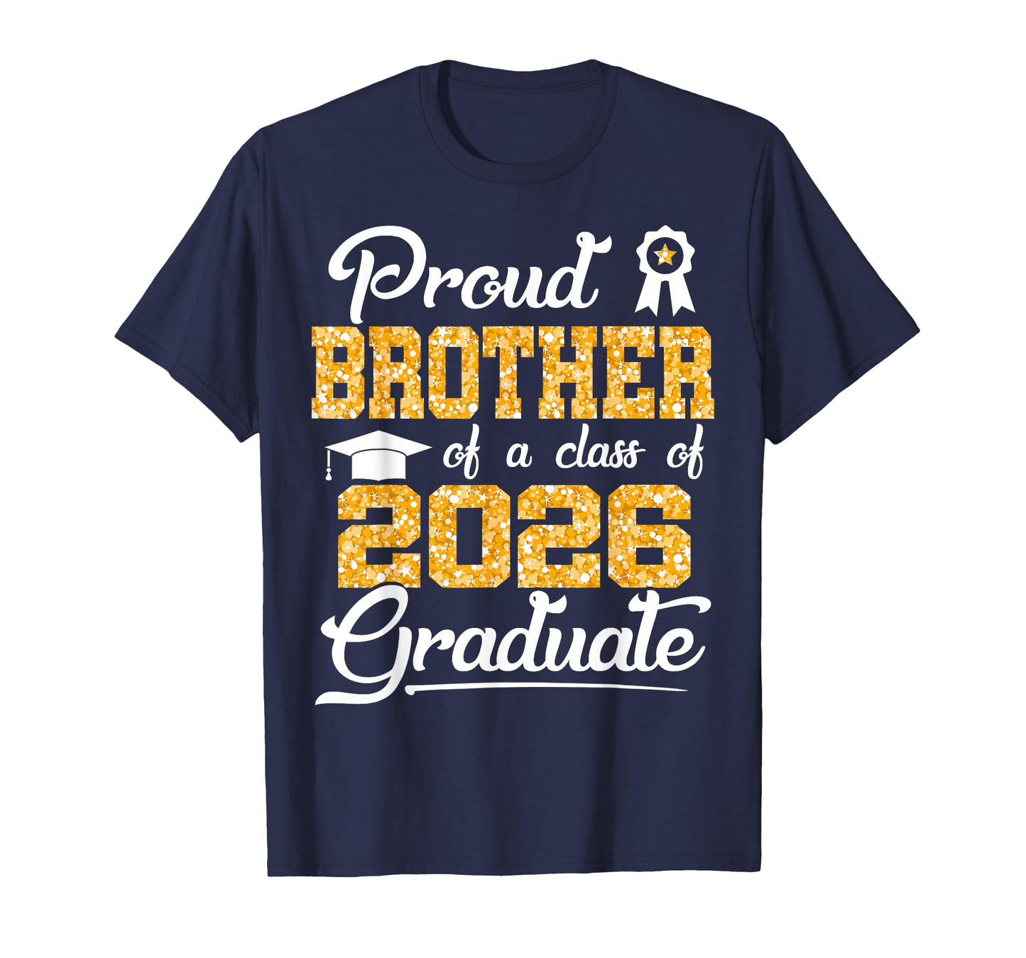 Proud Brother of a Class of 2026 Senior Funny Graduate 2026 T-Shirt