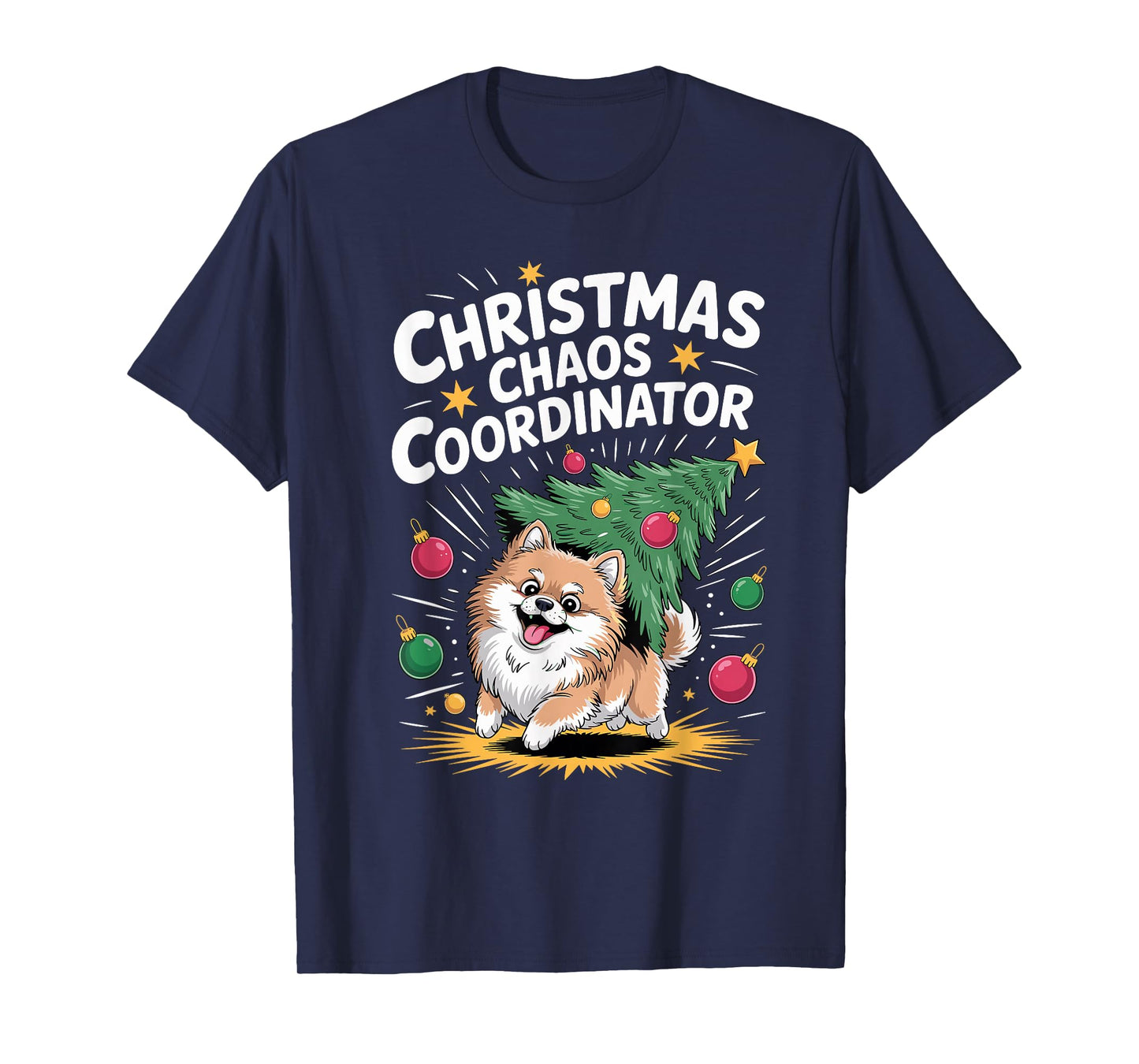Christmas Chaos Coordinator Xmas Puppy Funny Pomeranian T-Shirt