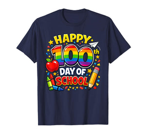 100th Day of School Happy 100 Days T-Shirt