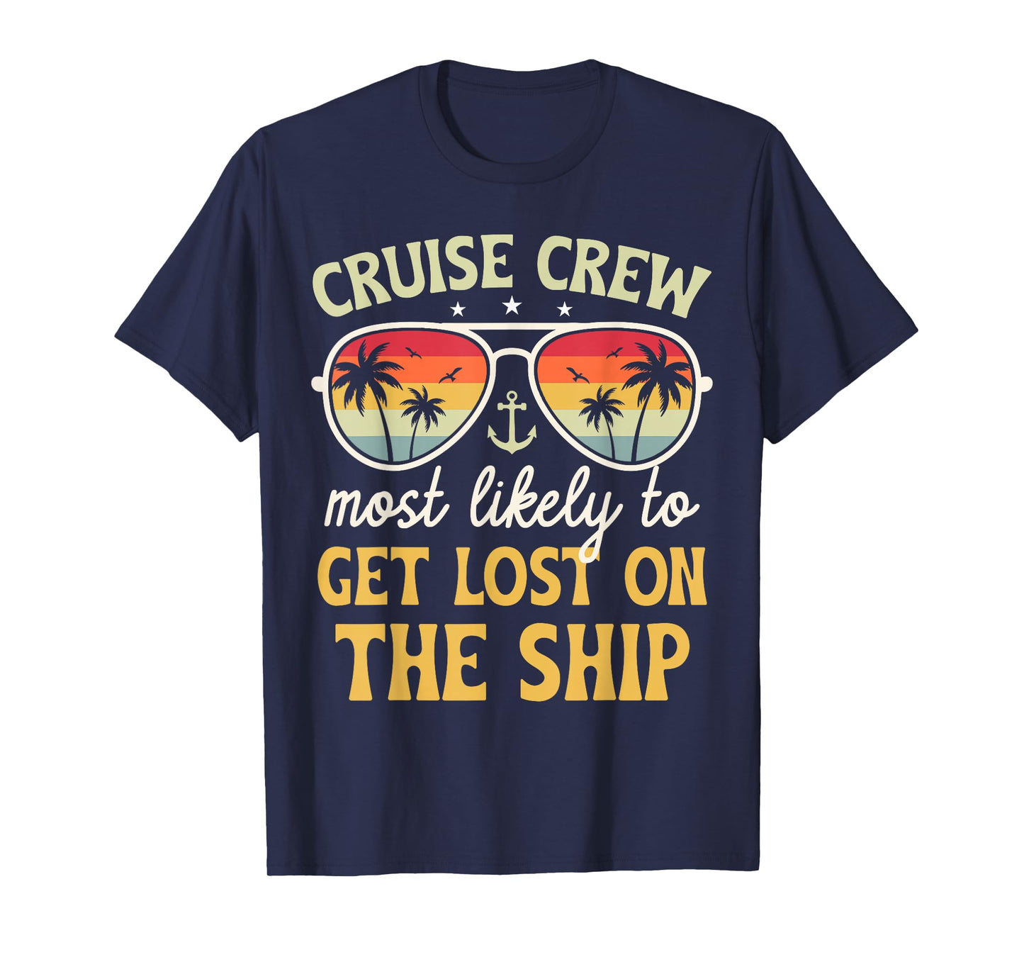 Most Likely to Get Lost On Ship Matching Family Cruise 2026 T-Shirt
