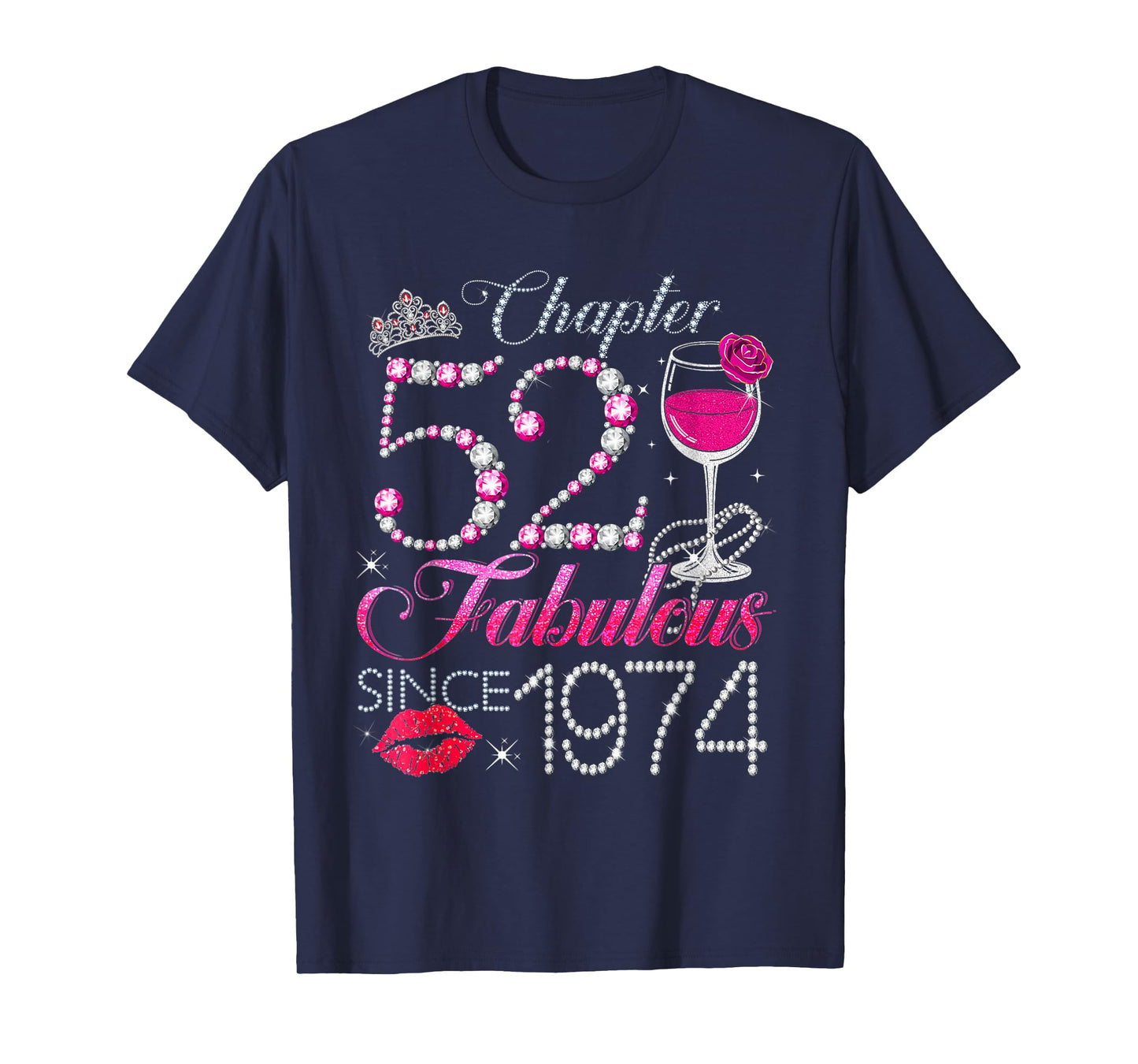 Chapter 52 Fabulous Since 1974 52nd Birthday Queen Diamond T-Shirt