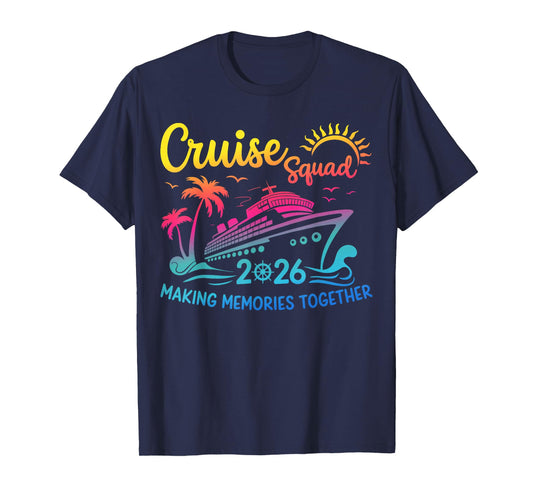 Cruise Squad 2026 Summer Vacation Matching Family Cruise T-Shirt