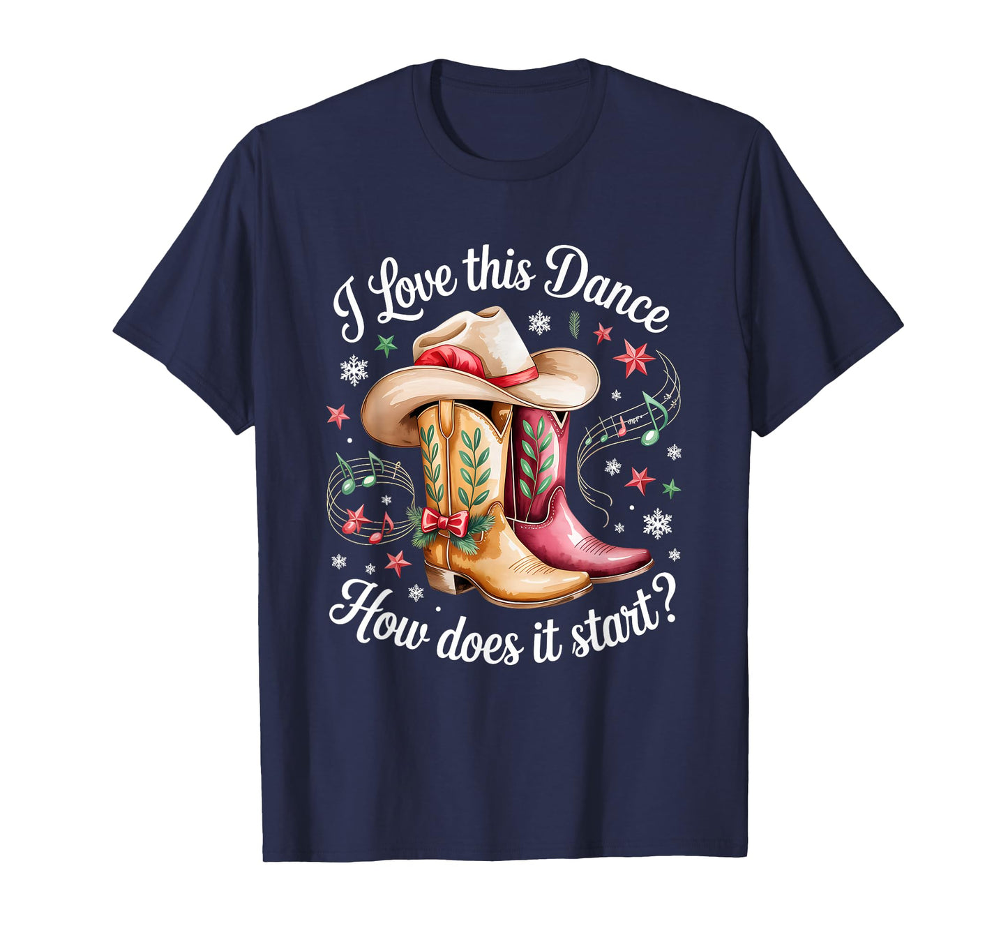 I Love This Dance How Does It Start Line Dance Christmas T-Shirt