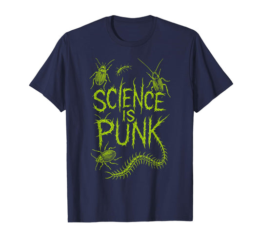 Science is Punk Entomology Nerds Biology Science Teachers T-Shirt