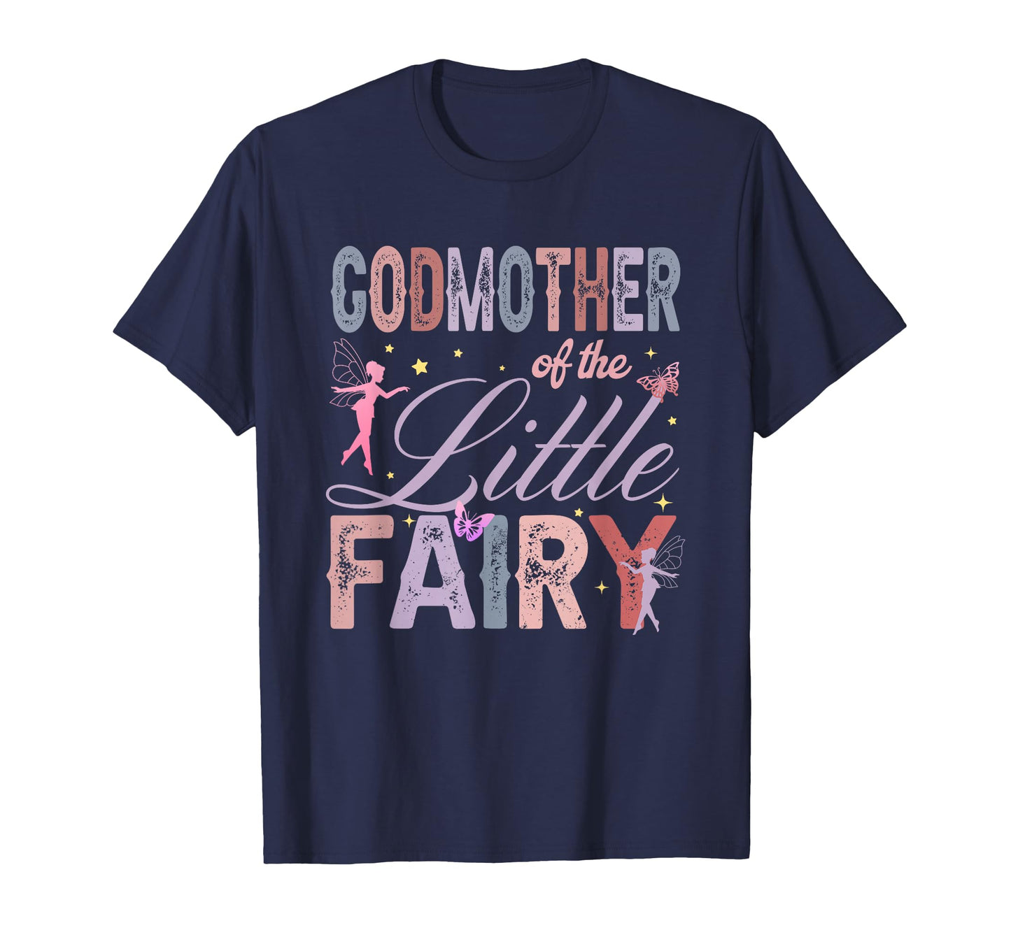 Godmother of The Little Fairy 1St Birthday Girl Fairytale T-Shirt