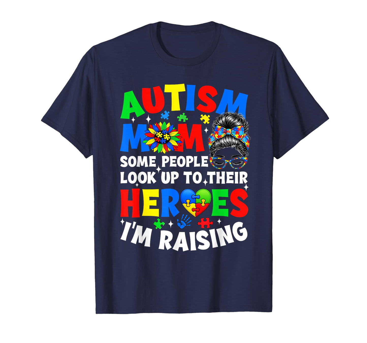 Autism Mom Raising Hero Groovy Messy Bun Autism Awareness T-Shirt