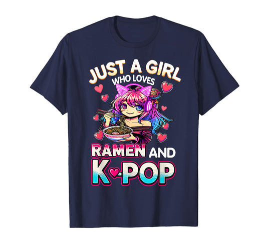 Just A Girl Who Loves Ramen and K-Pop T-Shirt