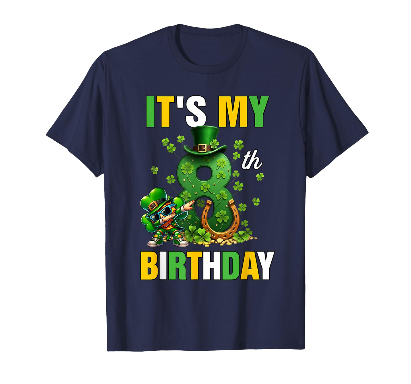 It's My 8th Birthday St Patricks Day Dabbing Leprechaun T-Shirt