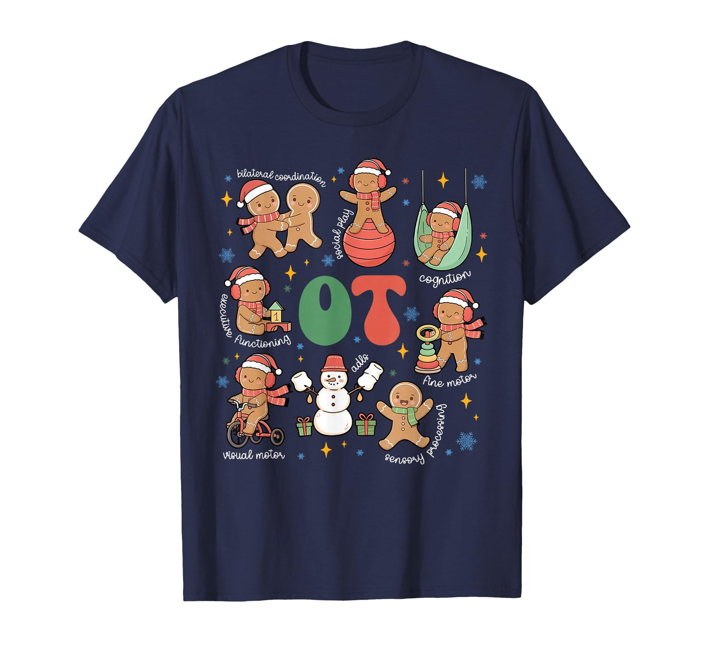 Occupational Therapy OT Gingerbread Christmas Pediatric OTA T-Shirt