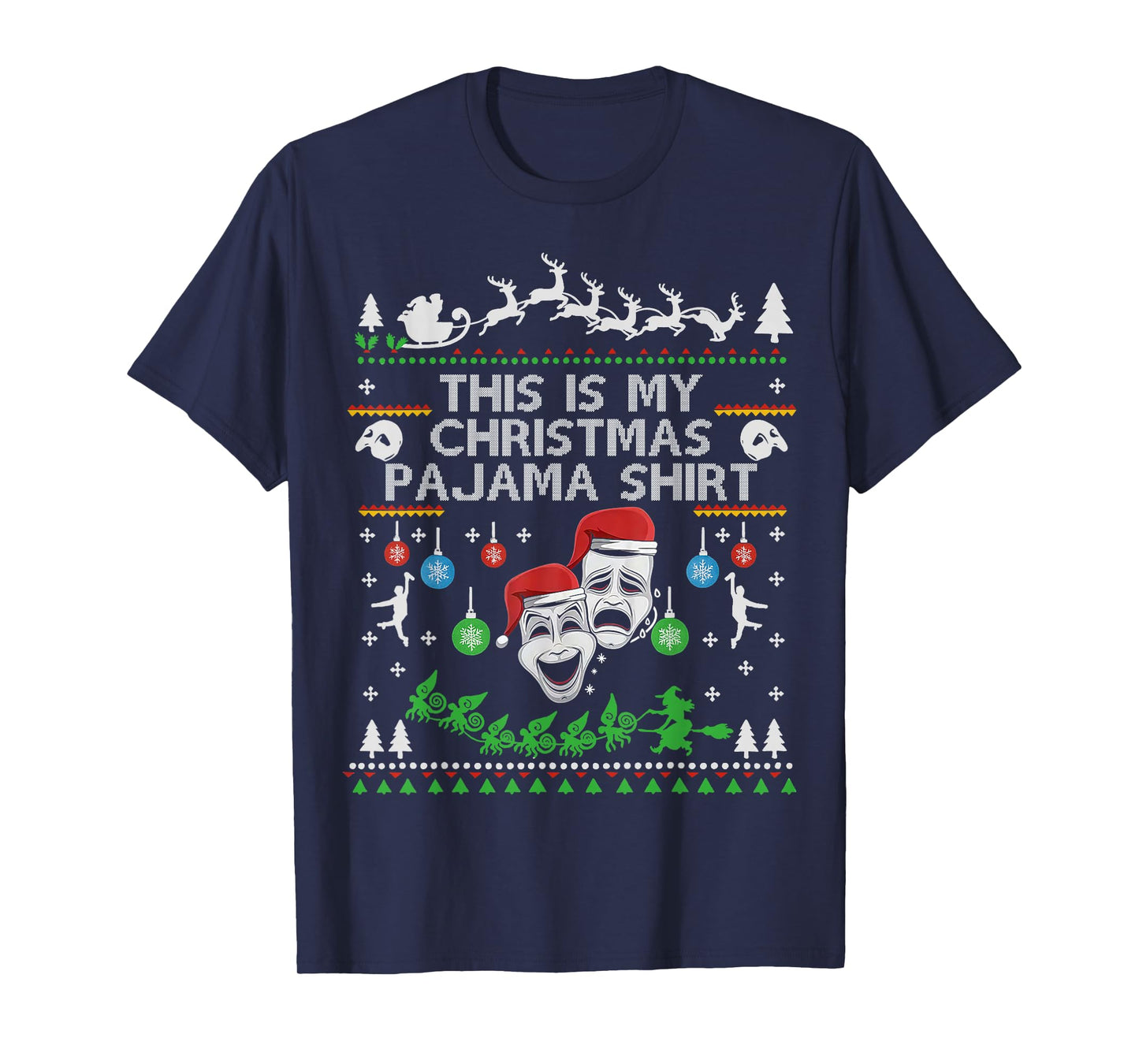 This is My Christmas Pajama Broadway Theater Musical T-Shirt
