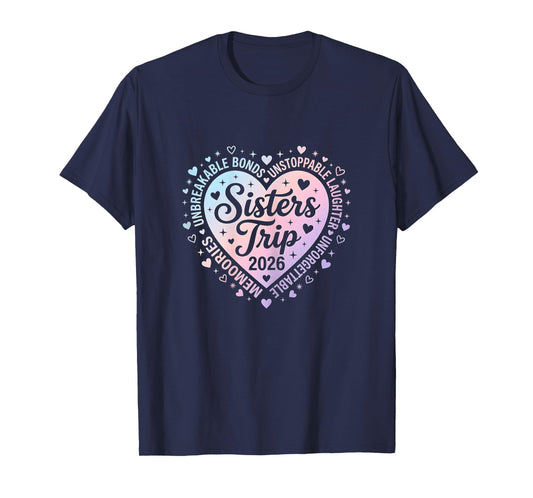 Sisters Trip 2026 Cruising Women Matching Cruise Vacation T-Shirt