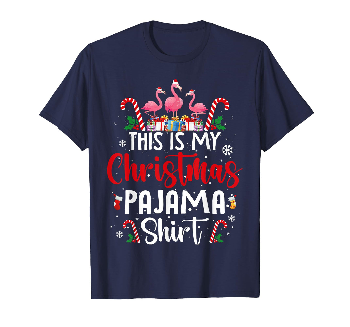 This is My Christmas Pajama Flamingos Holiday Fun T-Shirt