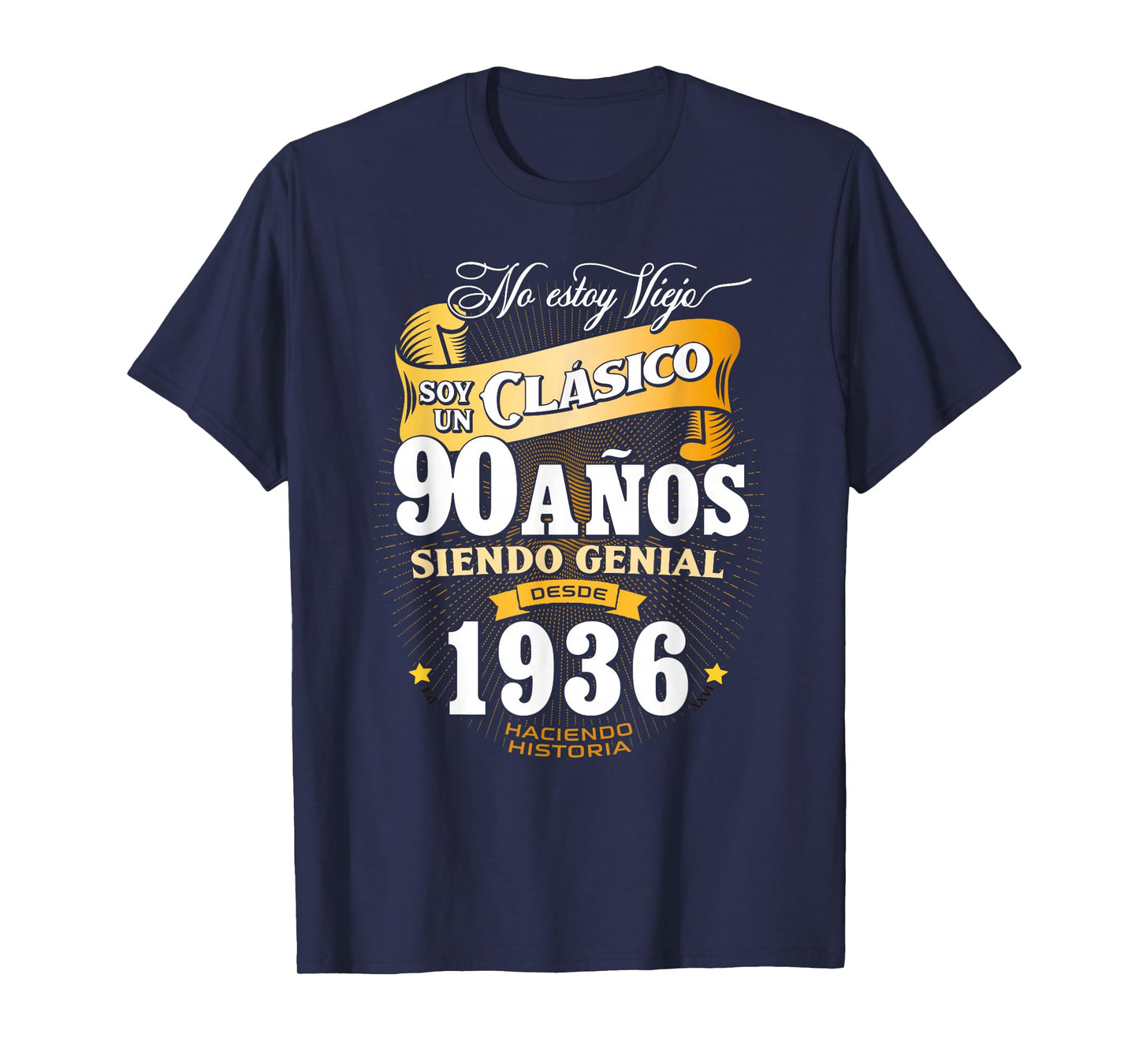 Vintage 90th Birthday Men Funny 1936 90 Birthday Spanish T-Shirt
