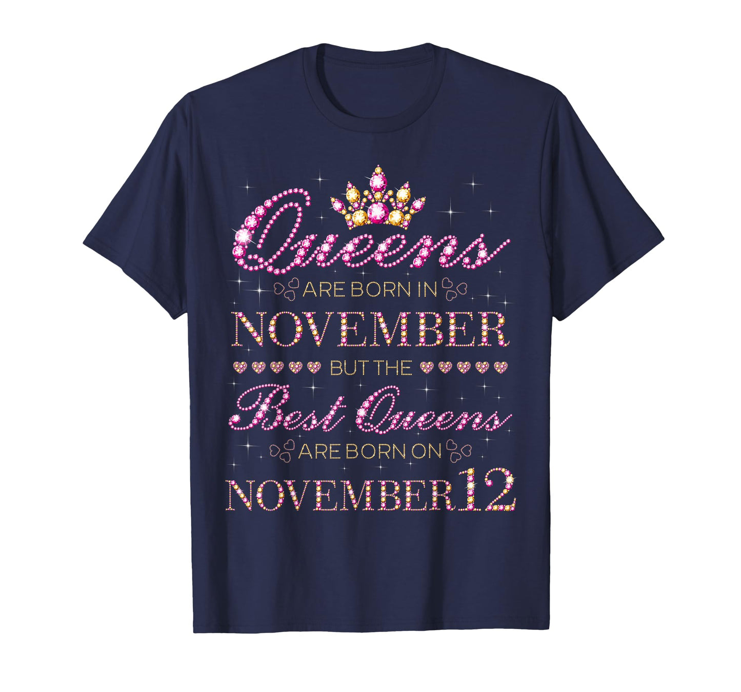 Best Queens are Born On November 12 T-Shirt