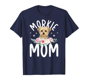 Morkie Mom Morkie Owner Morkie Lover T-Shirt