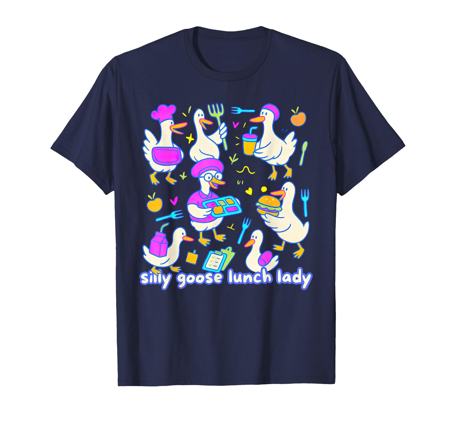 Silly Goose Lunch Lady School Cafeteria Crew Appreciation T-Shirt