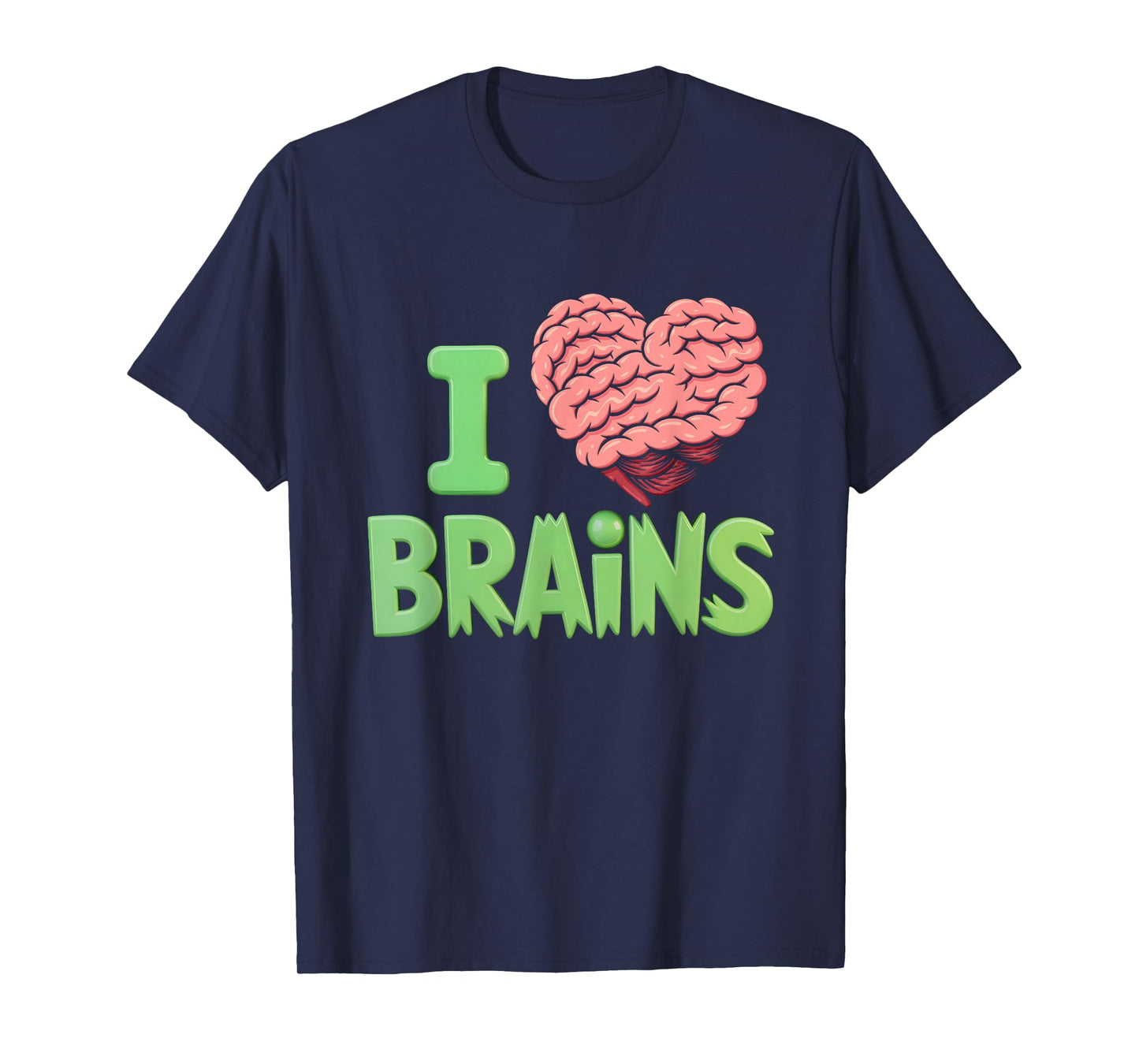 I Heart Brains Zombie Halloween Anatomy Science Lover T-Shirt
